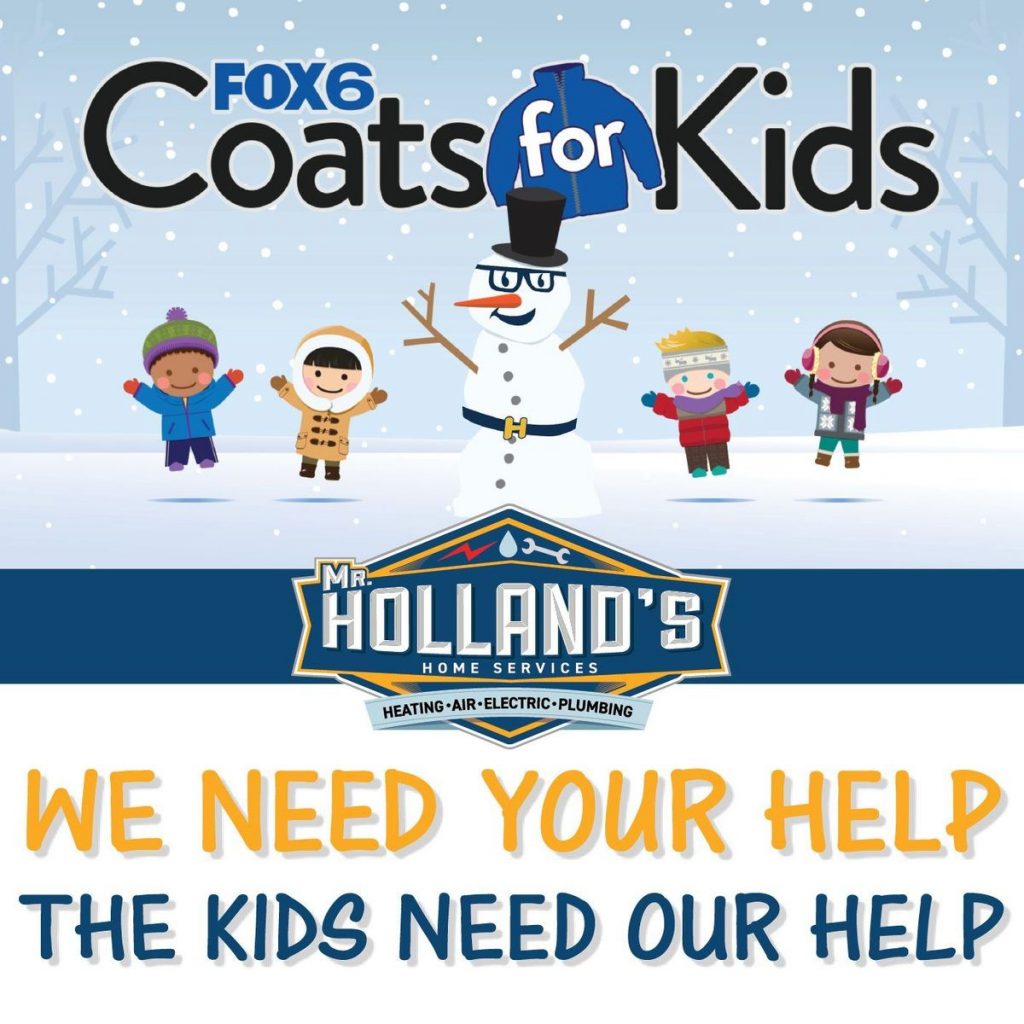 Coats for Kids cartoon poster with smiling snowman and four children wearing winter clothes. Mr. Holland's logo at the bottom with text "We need your help" and "The kids need our help."